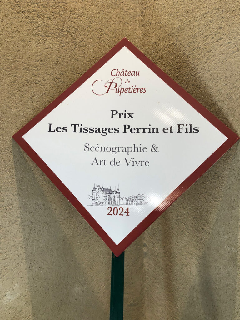 Château de Pupetières - Prix Les Tissages Perrin er Fils - Scénographie et Art de Vivre